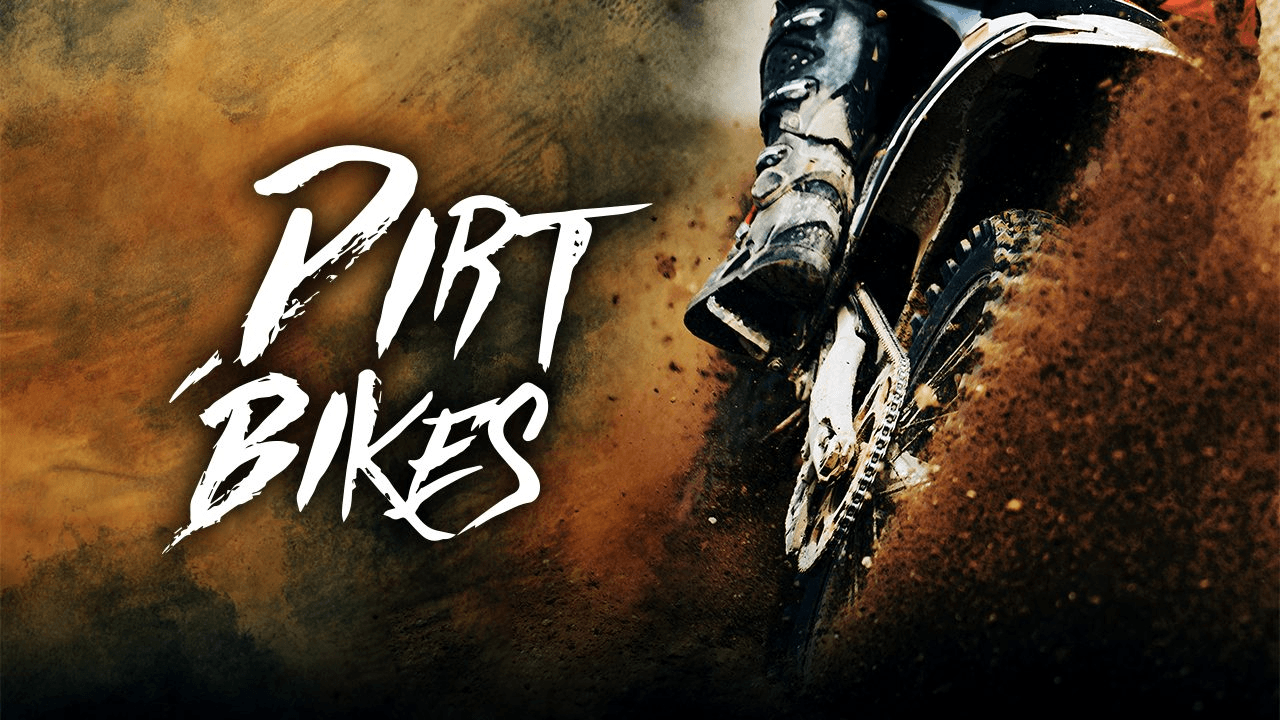 DIRT BIKES