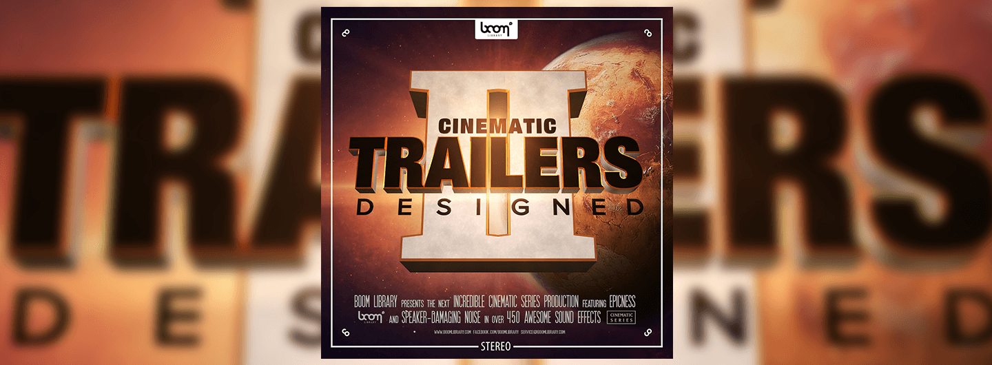 CINEMATIC TRAILERS DESIGNED 2